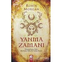Yanma Zamanı - Robin Morgan - Final Kültür Sanat Yayınları