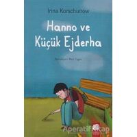 Hanno ve Küçük Ejderha - İrina Korschunow - Final Kültür Sanat Yayınları