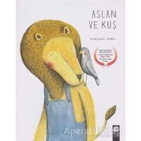 Aslan ve Kuş - Marianne Dubuc - Final Kültür Sanat Yayınları