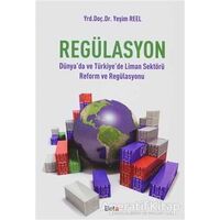 Regülasyon - Yeşim Reel - Beta Yayınevi
