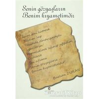 Senin Gözyaşların Benim Kıyametimdir - Burhan Duran - Can Yayınları (Ali Adil Atalay)