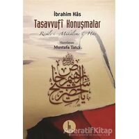 Tasavvufi Konuşmalar - İbrahim Has - H Yayınları