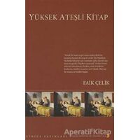 Yüksek Ateşli Kitap - Faik Çelik - Cinius Yayınları