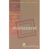 Münazarat - Bediüzzaman Said-i Nursi - Zehra Yayıncılık