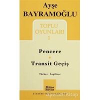 Toplu Oyunlar 1 / Pencere - Transit Geçiş / Windows - Transit Passing