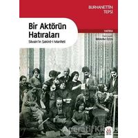 Bir Aktörün Hatıraları - Burhanettin Tepsi - DBY Yayınları