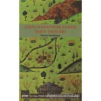 Eskil - Karapınar Kazası Vakıf Eserleri - Derya Karakaya - Çizgi Kitabevi Yayınları