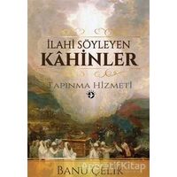 İlahi Söyleyen Kahinler - Banu Çelik - Haberci Basın Yayın