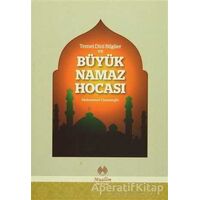 Temel Dini Bilgiler ve Büyük Namaz Hocası - Muhammed Osmanoğlu - Muallim Neşriyat
