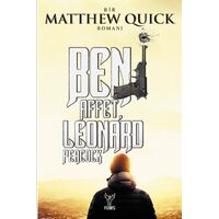 Beni Affet Leonard Peacock - Matthew Ouick - Feniks Yayınları