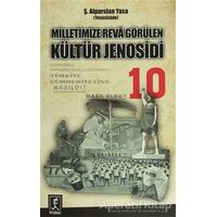 Milletimize Reva Görülen Kültür Jenosidi - Ş. Alparslan Yasa - Hitabevi Yayınları