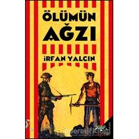 Ölümün Ağzı - İrfan Yalçın - h2o Kitap