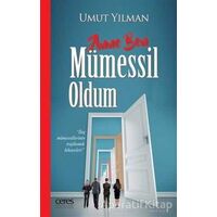 Anne Ben Mümessil Oldum - Umut Yılman - Ceres Yayınları