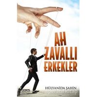 Ah Zavallı Erkekler - Hülyanida Şahin - Ceres Yayınları