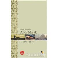 Ahd-i Misak - Hanifi Tosun - Çıra Yayınları