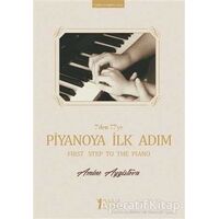 7den 77ye Piyanoya İlk Adım - Amine Aygistova - Müzik Eğitimi Yayınları
