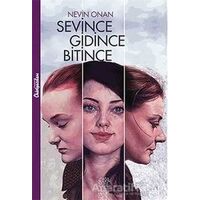 Sevince Gidince Bitince - Nevin Onan - Chiviyazıları Yayınevi