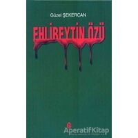 Ehlibeytin Özü - Güzel Şekercan - Can Yayınları (Ali Adil Atalay)