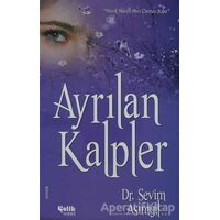Ayrılan Kalpler - Sevim Asımgil - Çelik Yayınevi