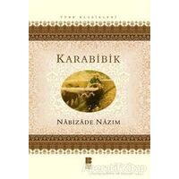 Karabibik - Nebizade Nazım - Bilge Kültür Sanat