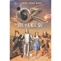 Oz Büyücüsü - Lyman Frank Baum - Bilge Kültür Sanat