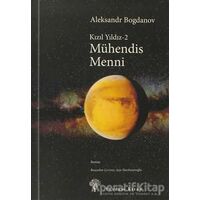 Mühendis Menni - Kızıl Yıldız 2 - Aleksandr Bogdanov - Yordam Edebiyat