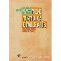 Yeni Yüzyılda Diyalektik - Tony Smith - Yordam Kitap