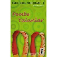 Pembe Yalanlar - Maja von Vogel - Çizmeli Kedi Yayınları