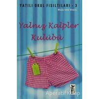 Yalnız Kalpler Kulübü - Maja von Vogel - Çizmeli Kedi Yayınları