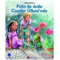 Pelin ile Arda Cüceler Ülkesinde - Marcel Marlier - Bilge Kültür Sanat
