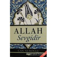 Allah Sevgidir - Can Nuroğlu - GDK Yayınları
