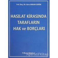 Hasılat Kirasında Tarafların Hak ve Borçları - Azra Arkan Serim - Beşir Kitabevi