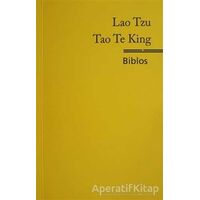 Tao Te King - Lao Tzu - Biblos Kitabevi