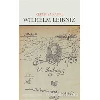 Wilhelm Leibniz - Zekeriya Kadri - Çizgi Kitabevi Yayınları