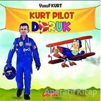 Kurt Pilot Doruk - Yusuf Kurt - Cenevre Fikir Sanat