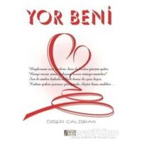 Yor Beni - Özgür Çalışkan - Zengin Yayıncılık