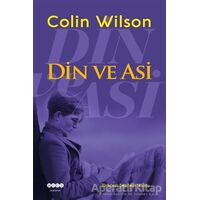 Din ve Asi - Colin Wilson - Hece Yayınları