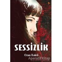 Sessizlik - Ozan Kaleli - Cinius Yayınları