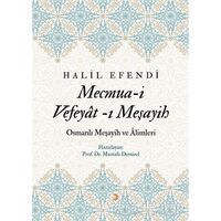 Mecmua-i Vefeyat-ı Meşayih - Halil Efendi - Cinius Yayınları