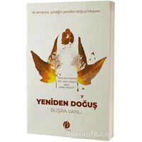 Yeniden Doğuş - Büşra Vanlı - Herdem Kitap