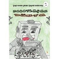 Robotlaşan Dünya - Şeyma Sıdıka Kılıç - Cinius Yayınları