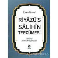 Riyazü’s Salihin Tercümesi - İmam Nevevi - Gonca Yayınevi