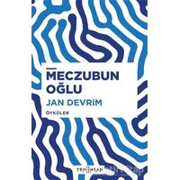 Meczubun Oğlu - Jan Devrim - Yeni İnsan Yayınevi