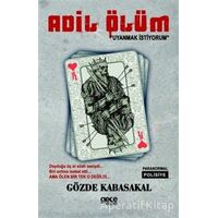 Adil Ölüm - Gözde Kabasakal - Gece Kitaplığı