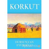 Korkut - Dursun Can Eyüboğlu - Cinius Yayınları