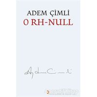 0 RH - Null - Adem Çimli - Cinius Yayınları