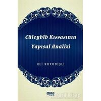 Cüleybib Kıssasının Yapısal Analizi - Ali Kuzudişli - Gece Kitaplığı