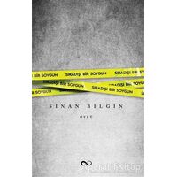 Sıradışı Bir Soygun - Sinan Bilgin - Bengisu Yayınları