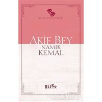 Akif Bey - Namık Kemal - Bilge Kültür Sanat