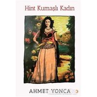 Hint Kumaşlı Kadın - Ahmet Yonca - Cinius Yayınları